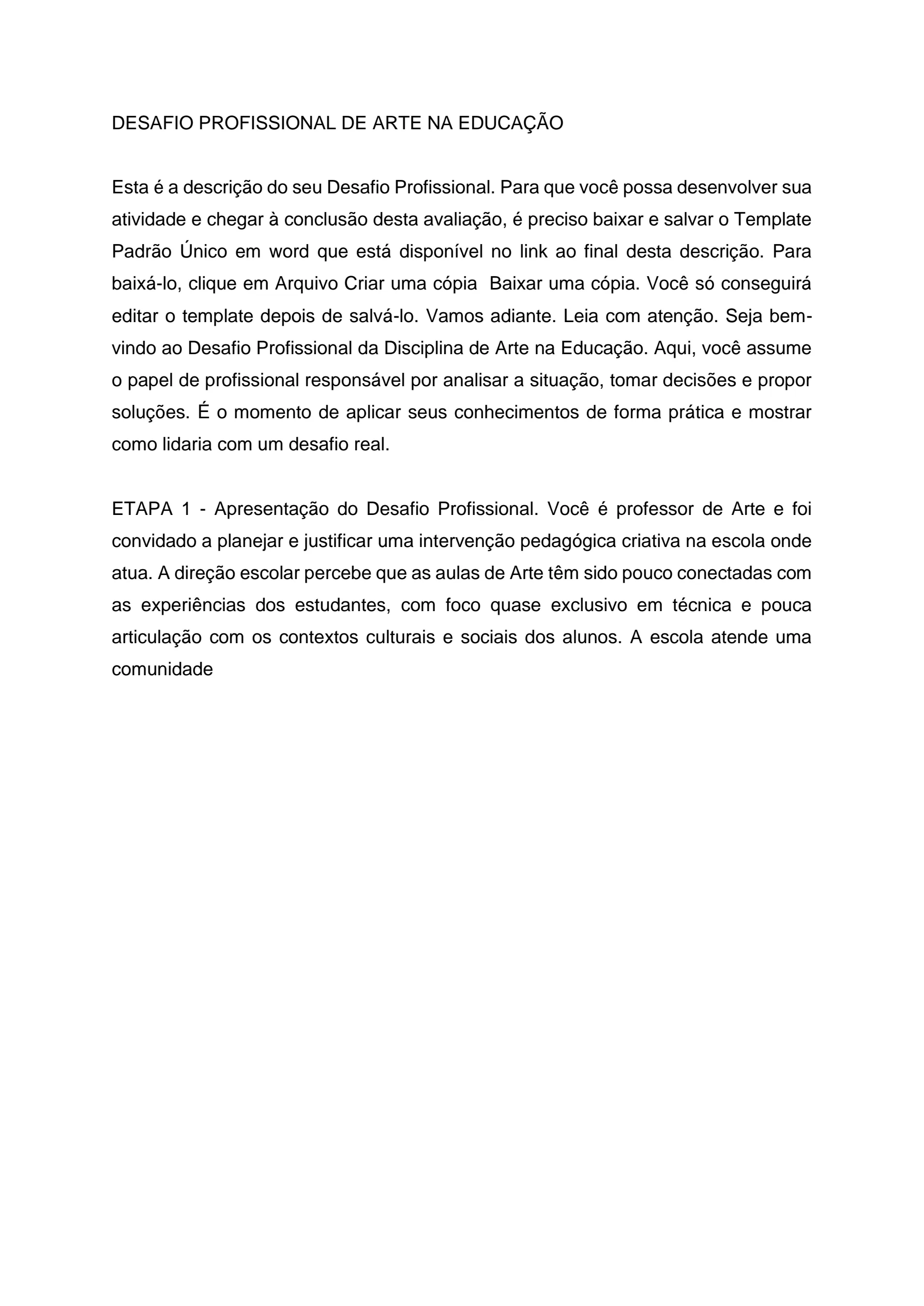 DESAFIO PROFISSIONAL DE ARTE NA EDUCAÇÃO